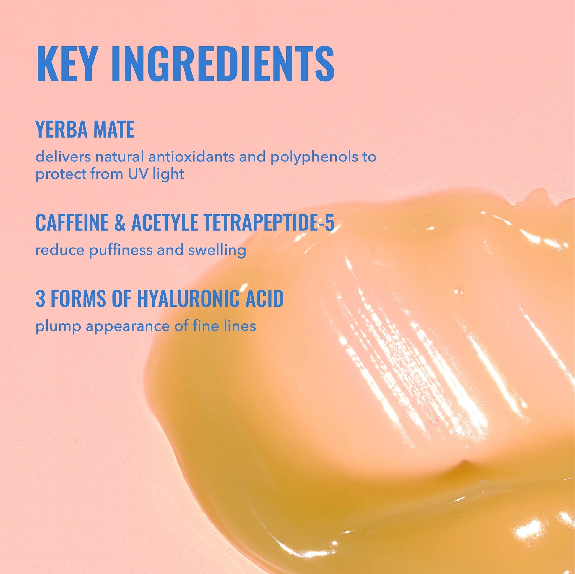 Yerba Mate Revitalizing Eye Gel - Hydrating Undereye Cream with Hyaluronic Acid & Caffeine, Formulated to Reduce Dark Circles and Puffiness, 0.5 Fl Oz